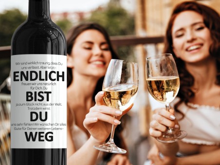 10x Wein-Etikett "Endlich Weg" - 2